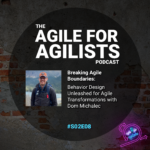 Agile For Agilists