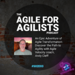 Agile For Agilists