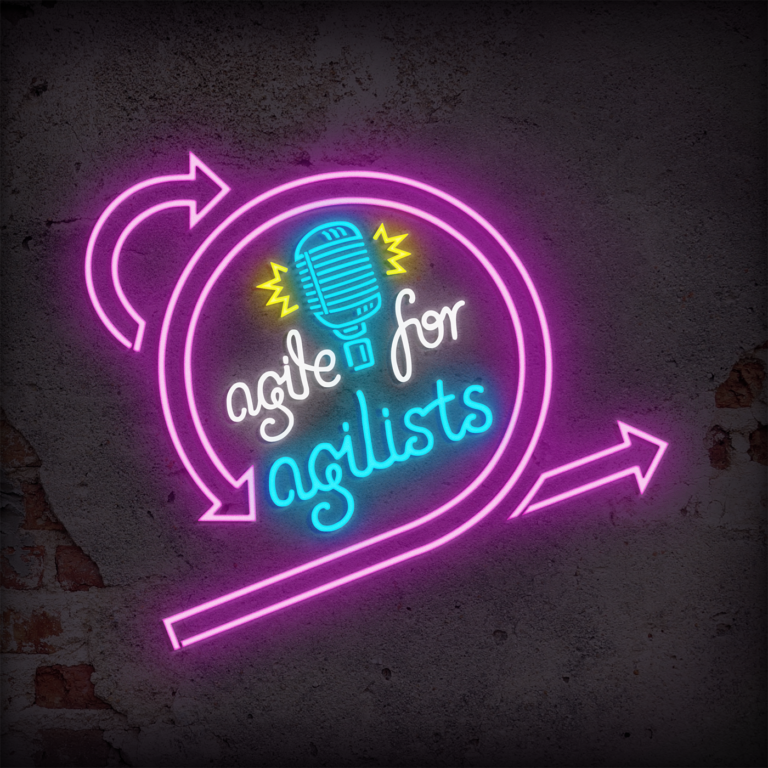 The Agile for Agilists Podcast Logo featuring an image of a scrum incremental delivery sprint loop in a neon sign.